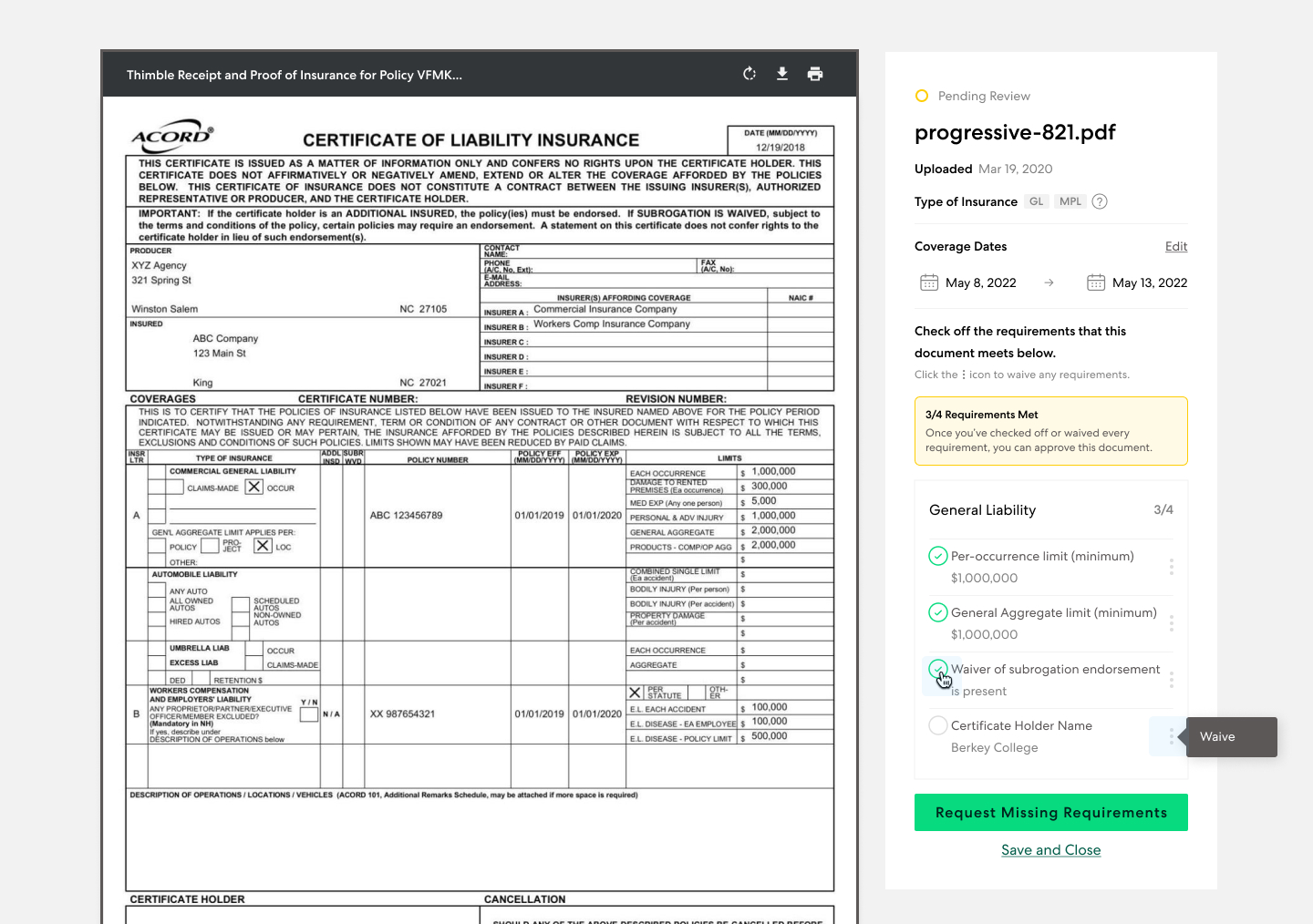 Certificate Manager Waive an Insurance Requirement Thimble